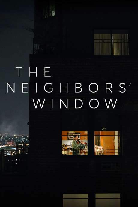 The Neighbors’ Window